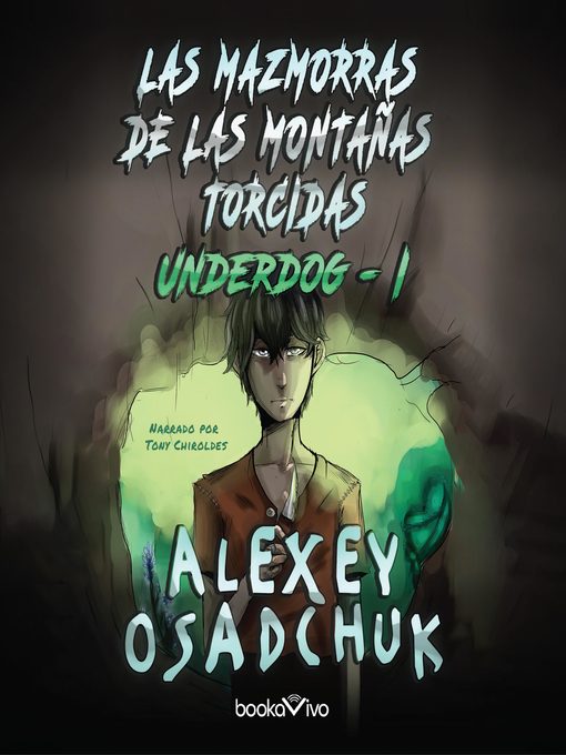 Title details for Las Mazmorras de las Montanas Torcidas (Dungeons of the Crooked Mountains) by Alexey Osadchuk - Available